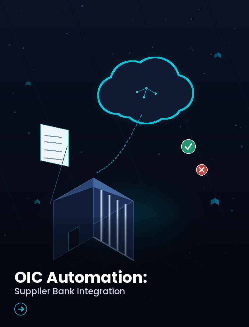 OIC Automation: Supplier Bank Integration